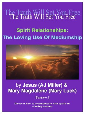 cover image of The Loving Use of Mediumship Session 2